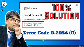 OFFICE ERROR CODE 0-2054 (0) / Couldn