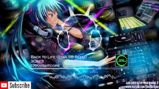 Nightcore - Back to Life (Stan SB Remix) [Fox Stevenson] - 3OH!3