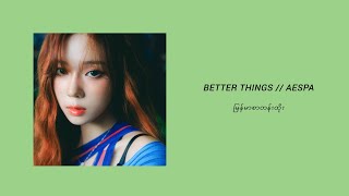 aespa / Better Things / MM SUB