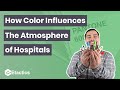 How color influences the atmosphere at hospitals