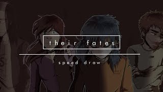 their fates (speed draw)