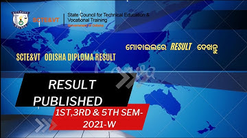 1ST, 3RD & 5TH SEM RESULT -2021-WINTER - SCTE&VT ODISHA