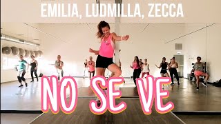 Zumba No Se Ve Emilia, Ludmilla, Zecca Nádia Pires Coreografia Choreography