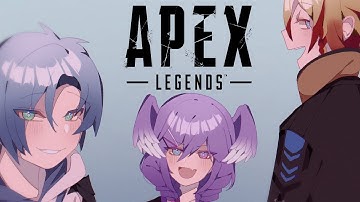 【APEX】 JUST APEX w/@SelenTatsuki & @RegisAltare