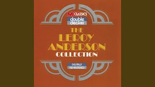 Video thumbnail of "Leroy Anderson - Blue Tango"