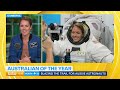 Trailblazing astronaut mother named Australian of the Year | Today Show Australia