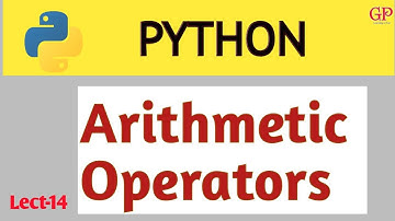 #14 |Arithmetic Operators in python| Python Tutorial