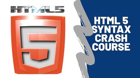 HTML CRASH COURSE | HTML5 SEMANTIC TAGS