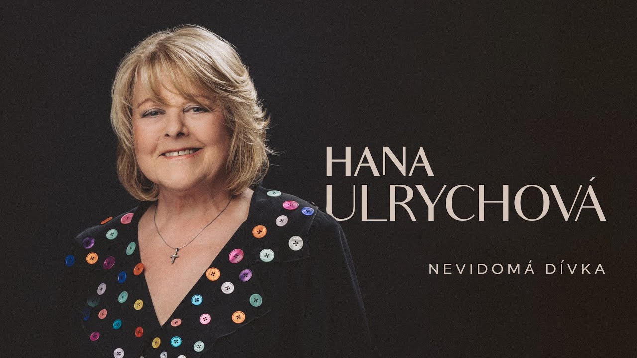 HANA ULRYCHOVÁ - NEVIDOMÁ DÍVKA