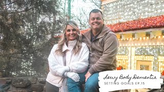 LIVING WITH LEWY BODY DEMENTIA EP. 15 | SETTING GOALS WITH DEMENTIA?