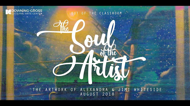 Out of the Classroom: The Soul of the Artist