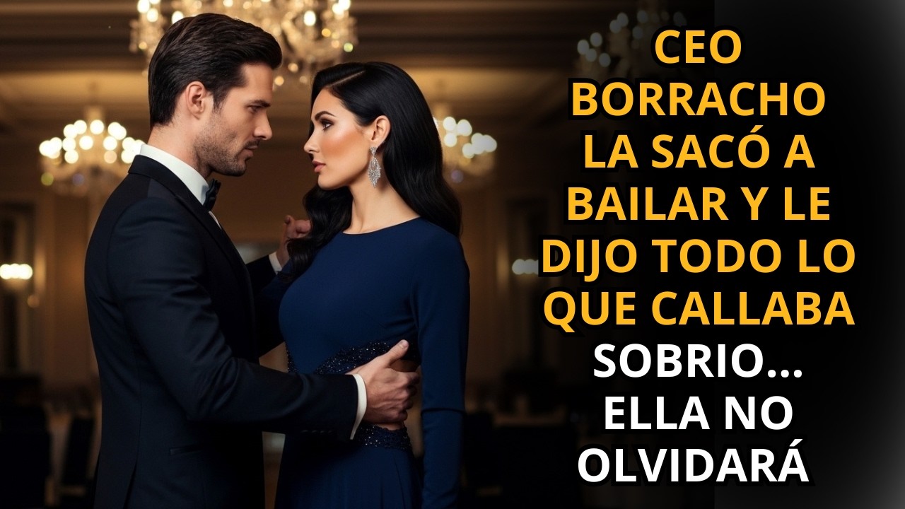 CEO Borracho La Sacó A Bailar Y Le Dijo TODO Lo Que Callaba Sobrio... Ella No Olvidará