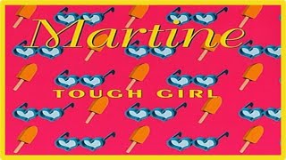 Martine - Tough Girl (Euro Mix) [1994]