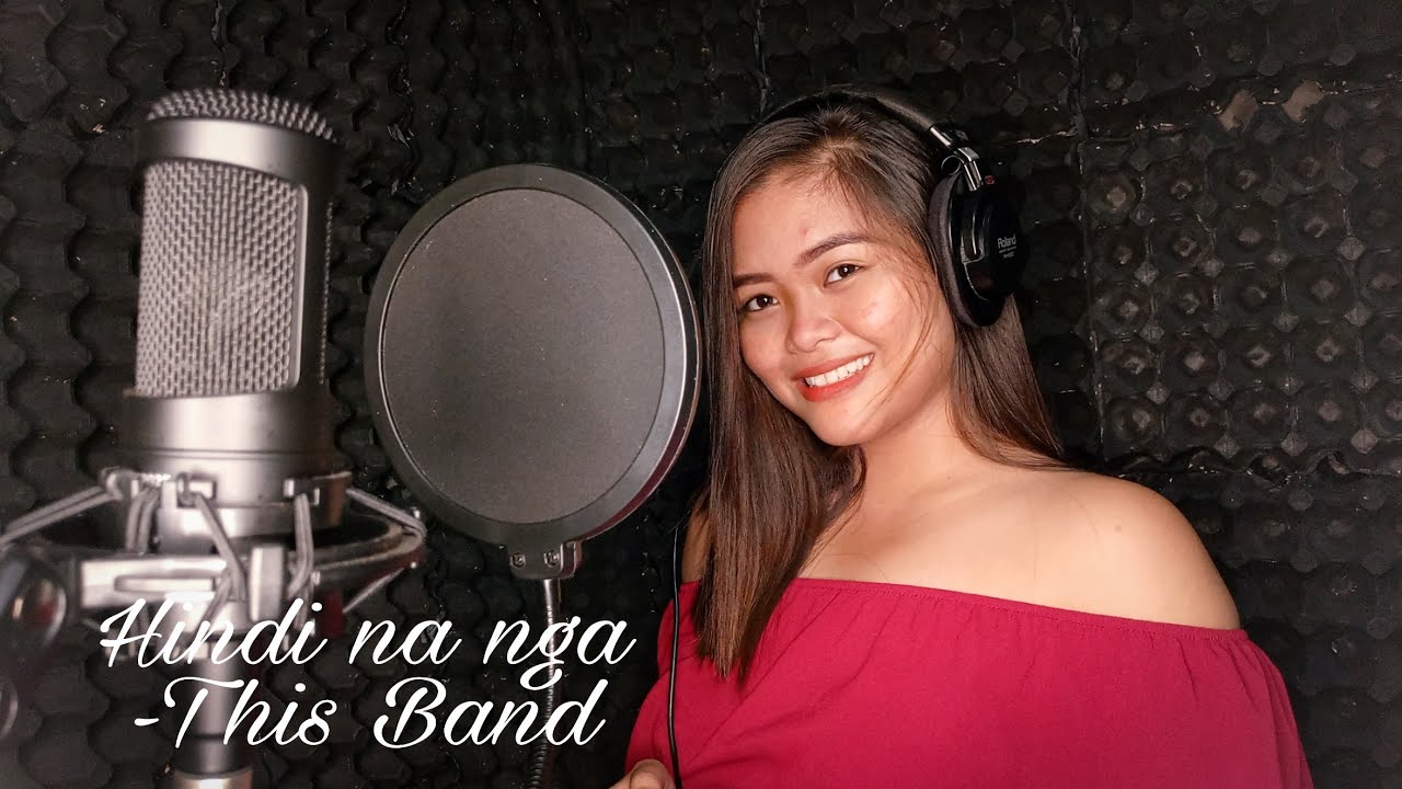 Hindi Na Nga by This Band Cover-Shenna Minque