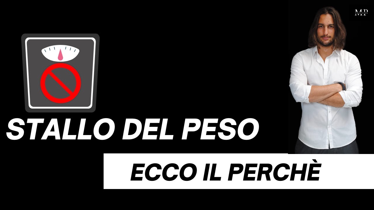 STALLO DEL PESO: perchè smetti di dimagrire ?