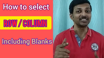 Excel Hidden Shortcut to Select Data Row & Column including Blanks