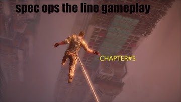 Spec ops the line gameplay in 1080p60fps - CHAPTER#5 THE EDGE