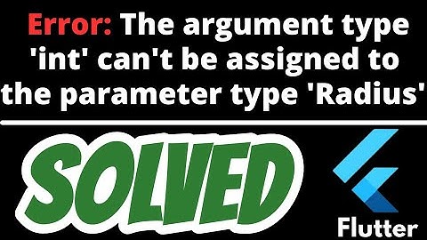 Error: The argument type 