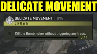 how to kill the bombmaker without triggering any traps EASY - delicate movement faction mission