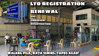 LTO REGISTRATION RENEWAL | 45mins lang tapos lahat, napakabilis! | Magkano ang nagastos?