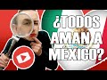 ¿Youtubers EXTRANJEROS🌎  aman EN VERDAD a MÉXICO🇲🇽?