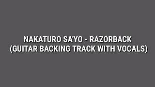 Nakaturo Sa'yo - Razorback (Guitar Backing Track with Vocals)