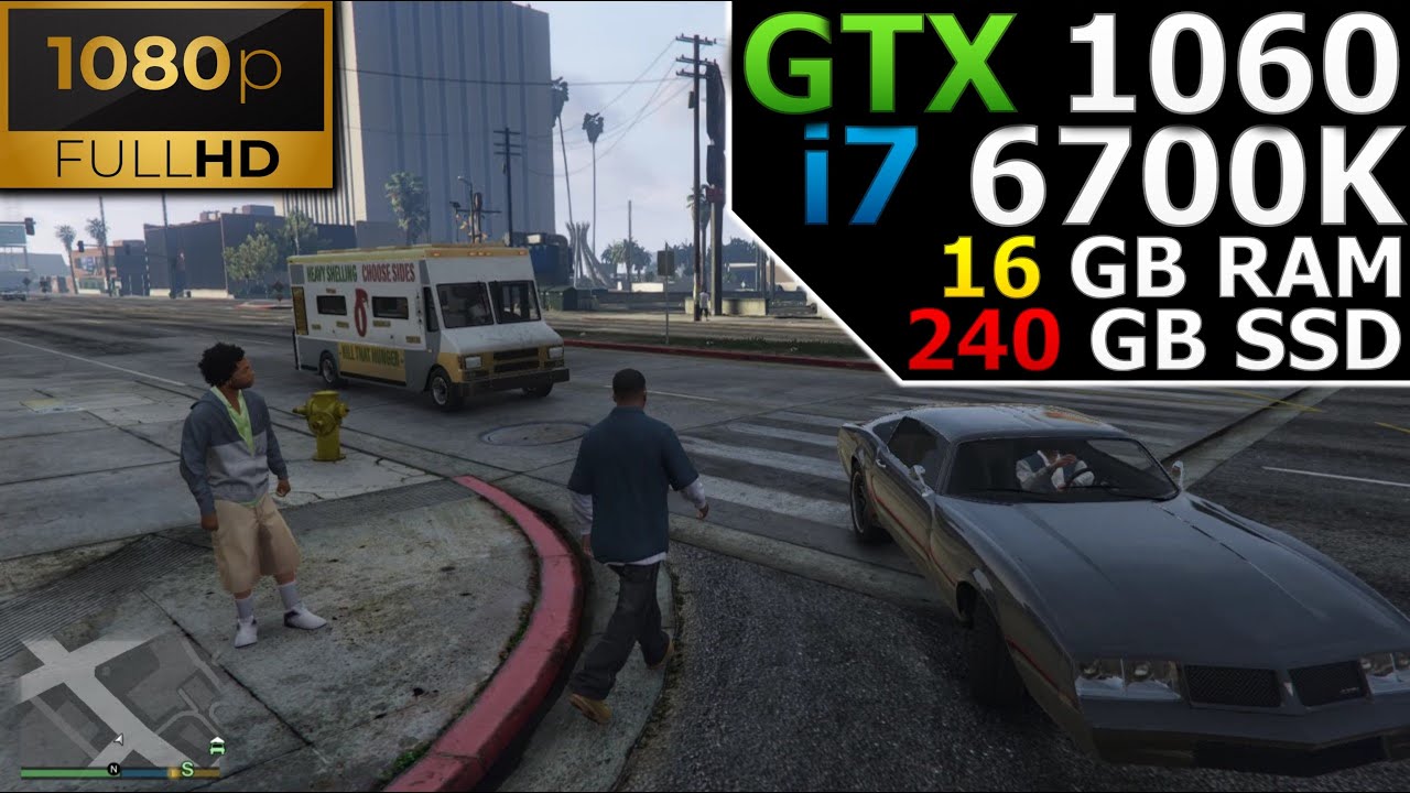 Grand Theft Auto V | 1080p | GTX 1060 6GB | i7 6700K | 16GB RAM