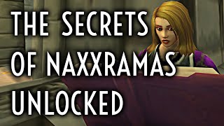 WoW Guide - How to Unlock the Secrets of Naxxramas