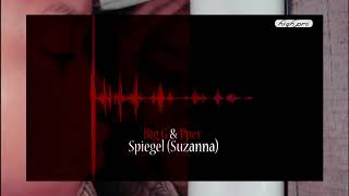 Big G Pper - Spiegel Suzanna