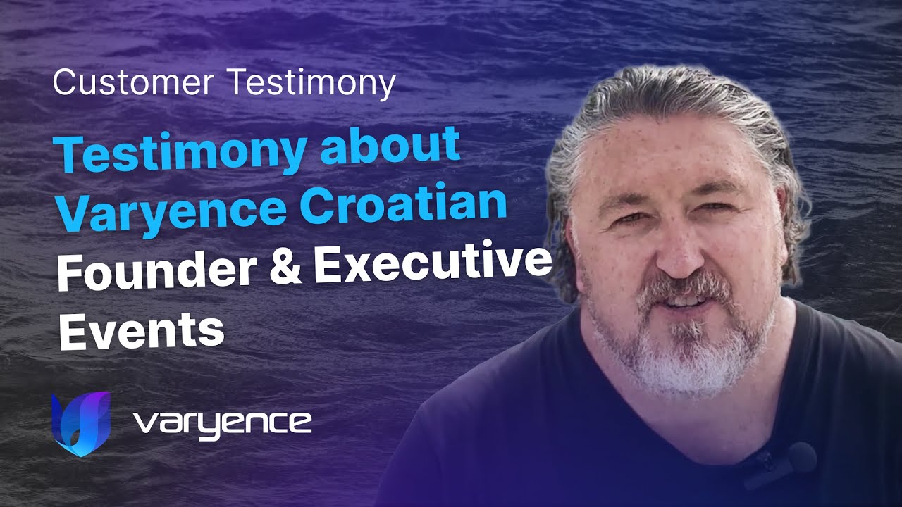 Varyence Croatia - Founder & Executive Events | Building businesses and relationships together
