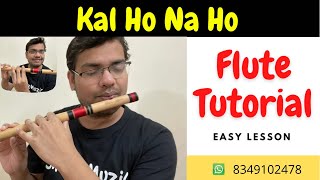 Kal Ho Na Ho | Flute Tutorial | Shiv'z Muzic | म से प स्वर वाली problem