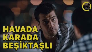 Şevkat Yerimdar - Havada Karada Beşiktaşlı