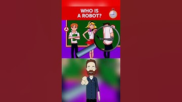 WHO is A Robot? #riddlechallenge #riddles #riddlejourney #logicpuzzles #commonsenseriddles