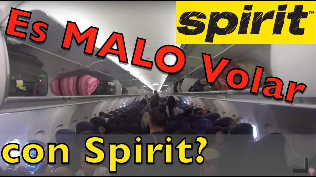 Que Tan MALO es Volar con SPIRIT Airlines? - YouTube