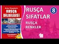 Rusça Sıfatlar Konu Anlatımı. Rusça Renkler &amp; Sıfat Durumları Öğreniyorum