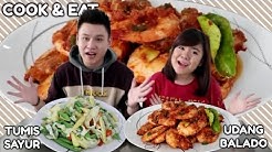 "COOK&EAT" udang balado pedas dower & tumis sayur ala neng eli - Durasi: 10.29. 