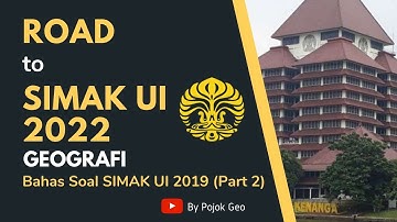 Pembahasan Soal SIMAK UI Geografi 2019 Part 2