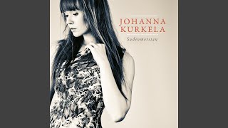 Video thumbnail of "Johanna Kurkela - Kivet kertokaa"