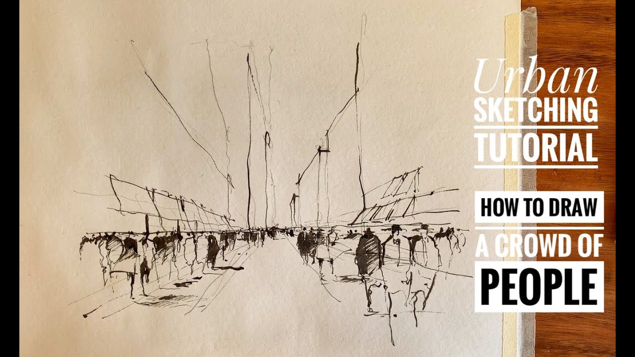 Urban Sketching Tutorial - How To Draw A Crowd Of People (1)