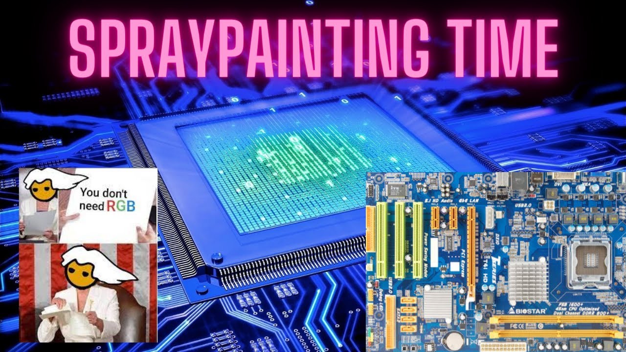 Spray painting my motherboard.