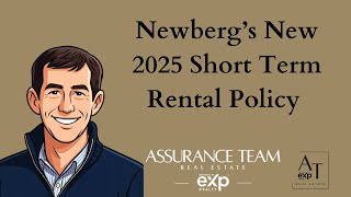 Newberg's New 2025 Short Term Rental Rules