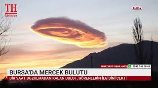 Bursada Mercek Bulutu