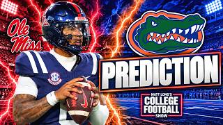 Ole Miss vs Florida... Preview & Prediction - Matt Long's College Football Show