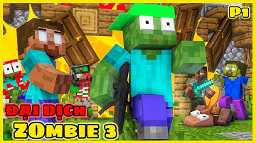 [ Lớp Học Quái Vật ] ĐẠI DỊCH ZOMBIE 3 ( Phần 1 ) | Minecraft Animation