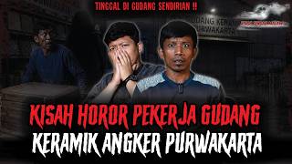 TEROR MENGERIKAN ARWAH TEMAN KERJA YANG GENTAYANGAN DI GUDANG INI..!!