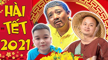 Hài Tết 2021|Xuân Nghĩa,Chiến Thắng,Cường Cá,  Cu Thóc, Trà My,| Chồng Thề Với Vợ |