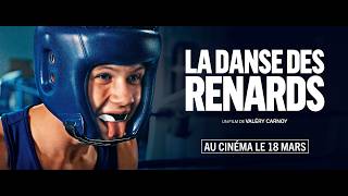LA DANSE DES RENARDS - Bande Annonce
