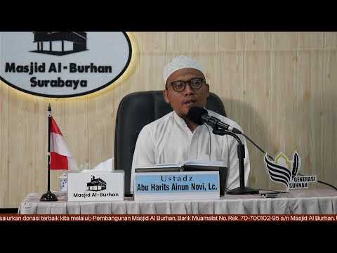 Kitab Sifat Sholat Nabi Bab: Qunut - Ustadz Abu Harits Ainun Novi, Lc. حفظه الله