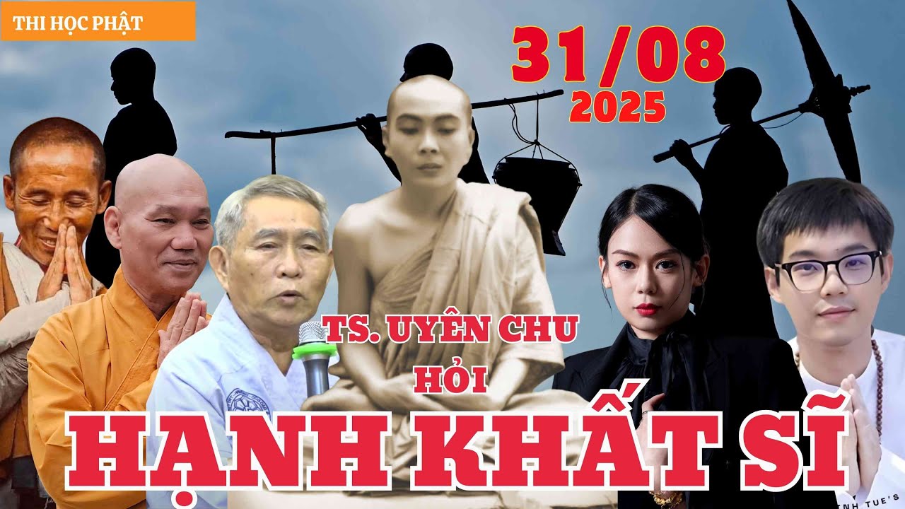 Ts Uyên Chu phỏng vấn Sư Bửu Khánh và Nhà báo Cư sĩ Minh Mẫn | Thi Học Phật