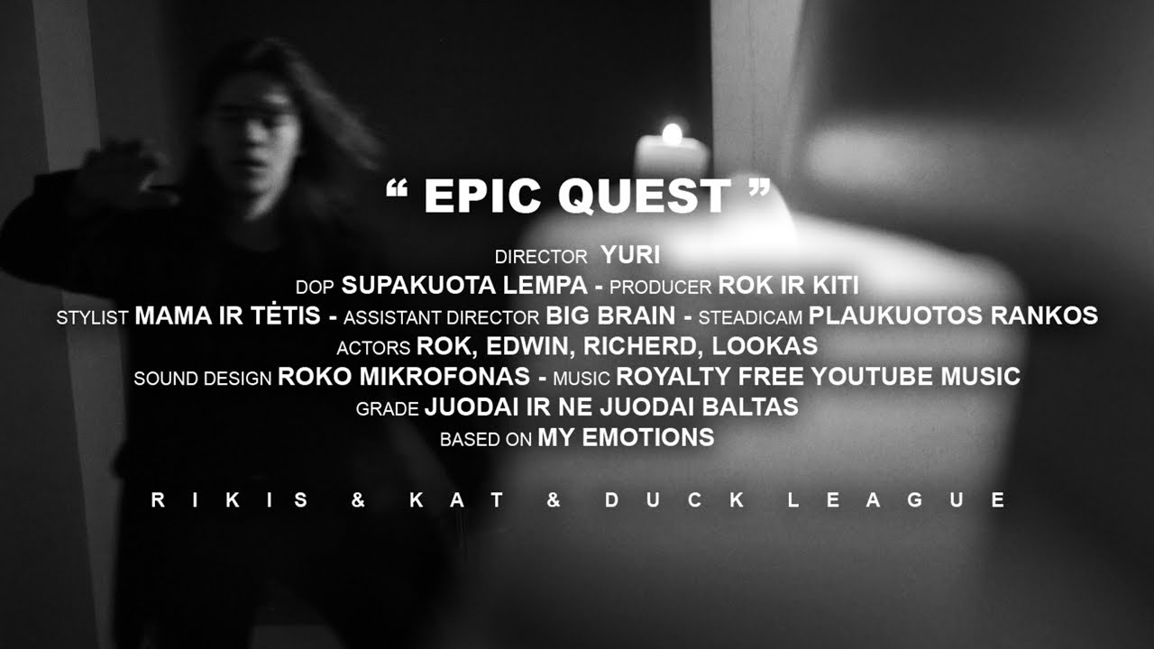 Epic Quest (Final) YouTube